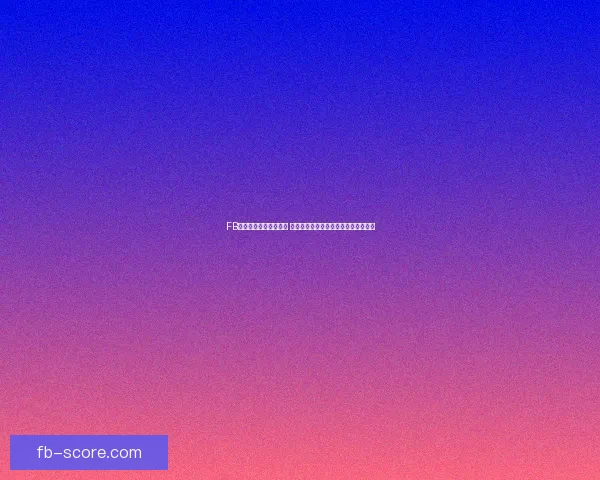 FB体育官方平台全新上线 打造最专业的体育赛事直播与资讯体验